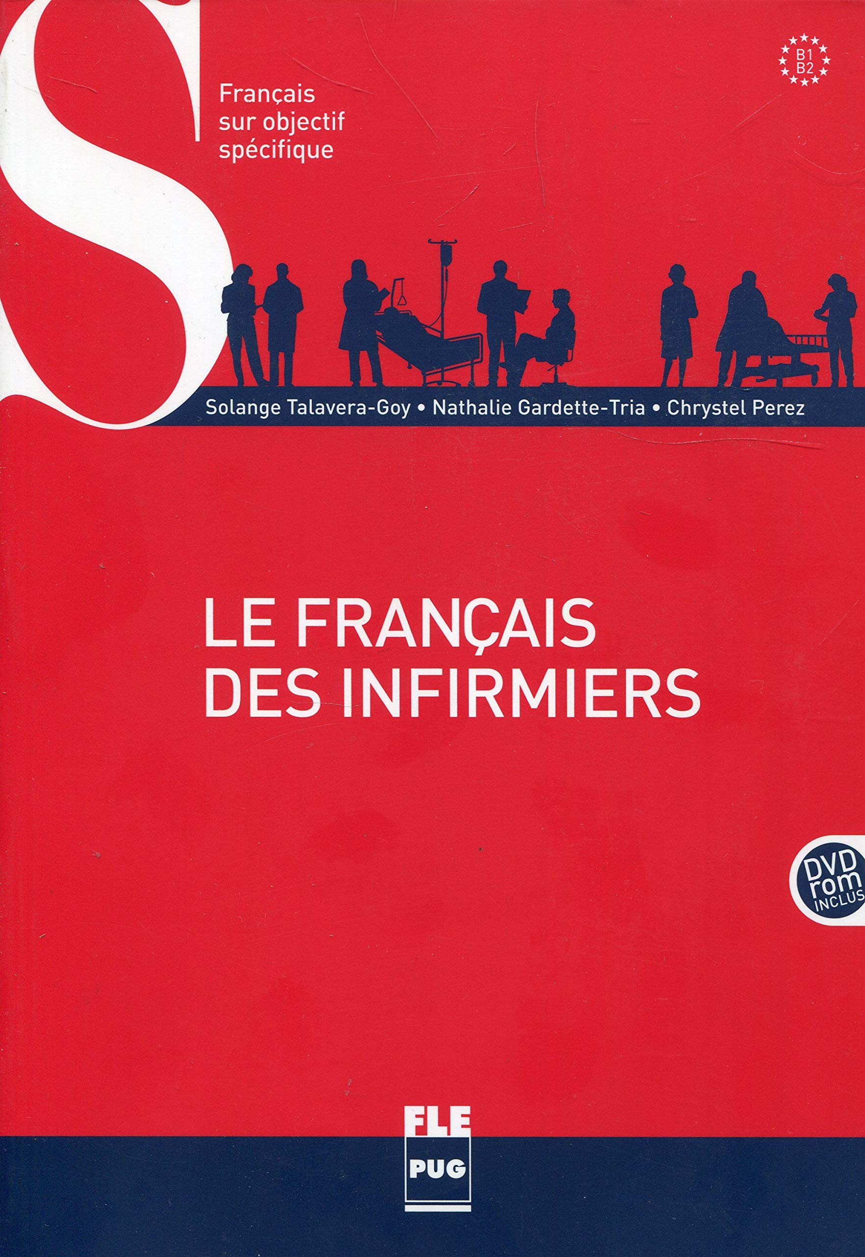 Le français des infirmiers - B1-B2