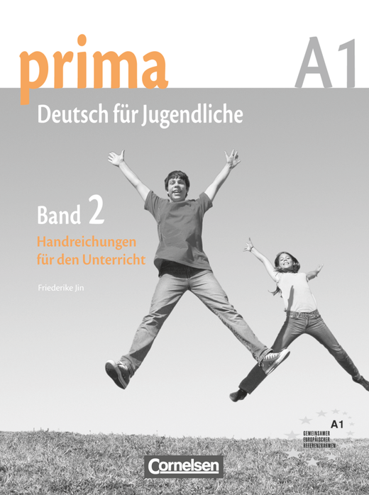 Prima A1 Band 2 Handreichungen für den Unterricht