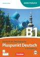 Pluspunkt Deutsch B1 Österreich Arbeitsbuch mit Lösungsbeileger und Audio-CDs