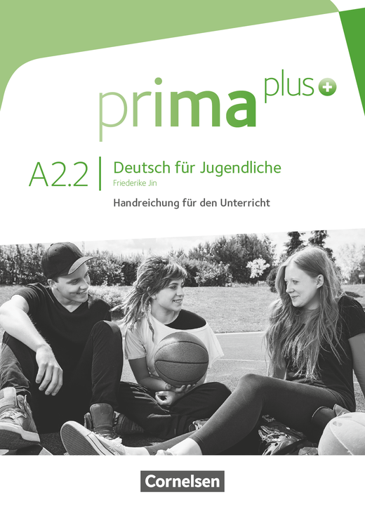 Prima plus A2 Band 2 Handreichungen für den Unterricht