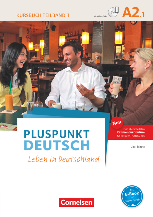 Pluspunkt Deutsch A2  Teilband 1 Leben in Deutschland Kursbuch mit Video-DVD (2. Ausgabe) Inkl. E-Book und PagePlayer-App
