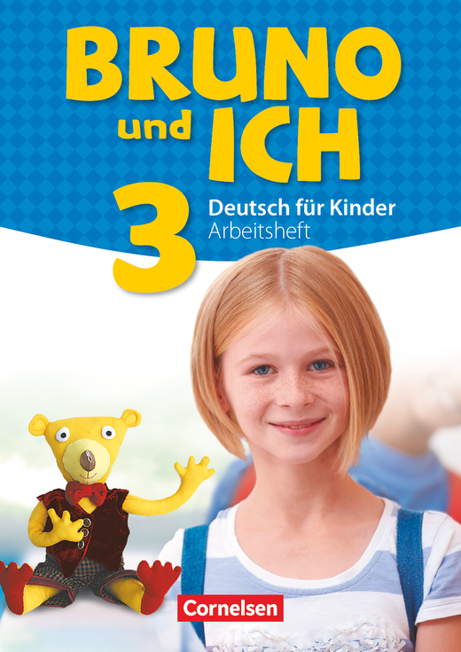 Bruno und ich Band 3 Arbeitsheft mit Audio-CD
