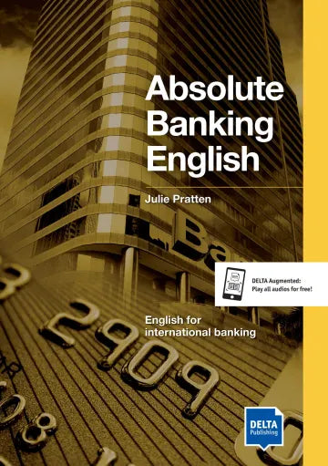 Delta Business English: Absolute Banking English B2-C1 Coursebook with 2 Audio CDs