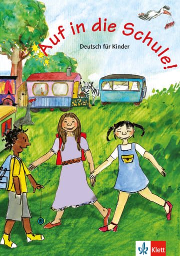Auf in die Schule Schulerbuch (Student Book)