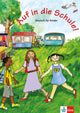Auf in die Schule Schulerbuch (Student Book)