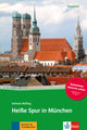 Heiße Spur in München  Buch + Online-Angebot