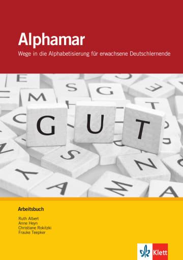 Alphamar Wege in die Alphabetisierung für erwachsene Deutschlernende Arbeitsbuch