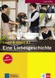 Eine Liebesgeschichte Lesen und Hören A1 Buch mit Audio-CD