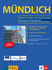 MÜNDLICH Mündliche Produktion und Interaktion Deutsch DVD mit Begleitheft