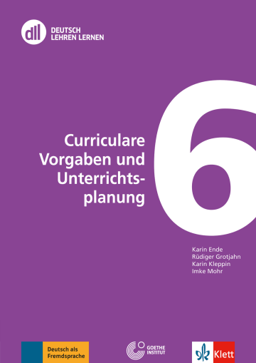 DLL 06: Curriculare Vorgaben und Unterrichtsplanung Fort- und Weiterbildung weltweit Buch mit Videos