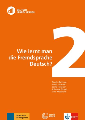DLL 02: Wie lernt man die Fremdsprache Deutsch? Fort- und Weiterbildung weltweit Buch mit Videos