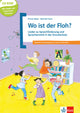 Wo ist der Floh? Lieder zu Sprachförderung und Spracherwerb in der Grundschule Buch + CD-ROM