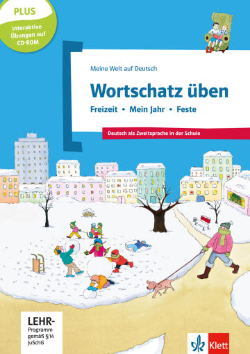 Wortschatz üben: Freizeit - Mein Jahr - Feste, inkl. CD-ROM Buch + CD-ROM