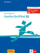 Mit Erfolg zum Goethe-Zertifikat B2 Ubungsbuch