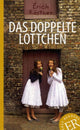 Das doppelte Lottchen Mit Annotationen und Illustrationen