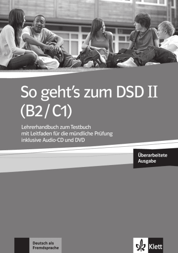 So geht's zum DSD II (B2/C1) Lehrerhandbuch