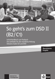 So geht's zum DSD II (B2/C1) Lehrerhandbuch