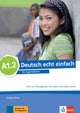Deutsch echt einfach! A1.2, Kurs-/Übungsbuch