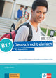 Deutsch echt einfach B1.1 Kurs- und Übungsbuch mit Audios/Videos
