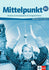 Mittelpunkt B2 Arbeitsbuch mit Audio-CD