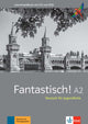 Fantastisch A2 Lehrerhandbuch mit MP3-CD und DVD-ROM (Teacher's Manual)