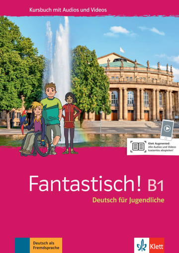 Fantastisch B1 Kursbuch mit Audios und Videos (Course book)