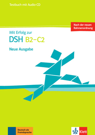 Mit Erfolg zur DSH B2 - C2
