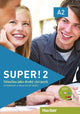 Super! 2 Kursbuch + Arbeitsbuch mit CD zum Arbeitsbuch – CZ-Ausgabe
