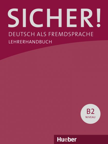 Sicher! B2 Paket Lehrerhandbuch B2.1 und B2.2