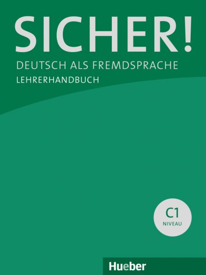 Sicher! C1 Paket Lehrerhandbuch C1.1 und C1.2