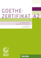 Goethe-Zertifikat A2 – Prüfungsziele, Testbeschreibung (Jugendliche und
Erwachsene)