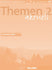 Themen aktuell 2 Pracovní sešit – Arbeitsbuch Tschechisch