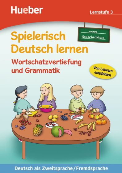 Wortschatzvertiefung und Grammatik – neue Geschichten Buch Lernstufe 3
