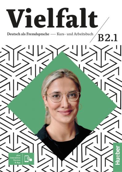Vielfalt B2.1 Kurs- und Arbeitsbuch plus interaktive Version