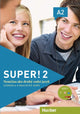 Super! 2 Kursbuch + Arbeitsbuch mit CD zum Arbeitsbuch