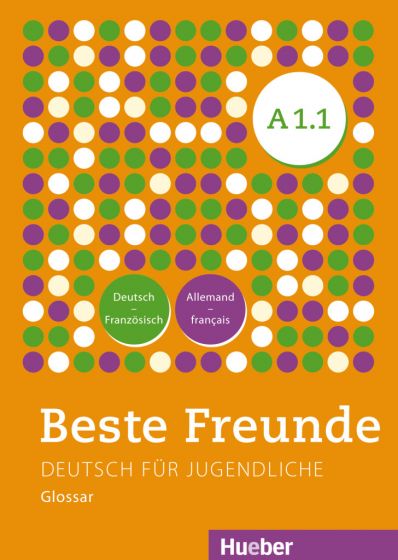 Beste Freunde A1/1 Glossar Deutsch-Französisch – Allemand-Français