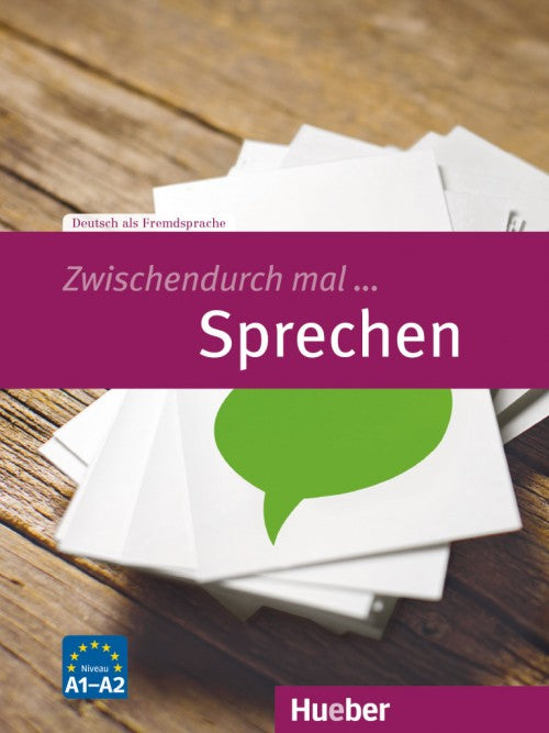 Zwischendurch mal ... Sprechen Deutsch als Fremdsprache A1-A2 Niveau