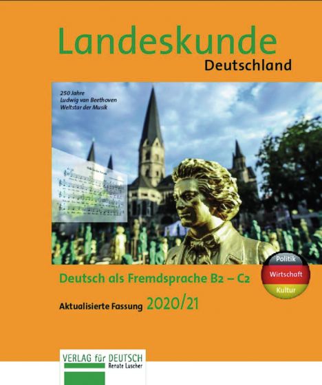 Landeskunde Deutschland - Aktualisierte Fassung 2020/21 Landeskunde