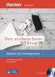 Der zerbrochene Krug Leseheft mit Audio-CD nach Heinrich von Kleist