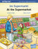 Im Supermarkt Kinderbuch Deutsch-Englisch