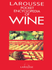Larousse Pocket Encyclopedia of Wine