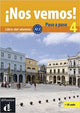 ¡Nos vemos! Paso a paso 4 (A2.2)