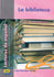 La biblioteca Nivel Intermedio