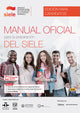 MANUAL OFICIAL PARA LA PREPARACIÓN DEL SIELE. EDICIÓN PARA CANDIDATOS