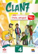 Clan 7 con ¡Hola, amigos! 4- Libro del alumno + CD