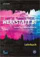 Werkstatt B1 - Lehrbuch: Training zur Prüfung Zertifikat B1 Gebundene Ausgabe