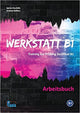 Werkstatt B1 - Arbeitsbuch: Training zur Prüfung Zertifikat B1 Gebundene Ausgabe