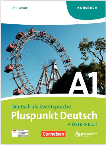 Pluspunkt Deutsch A1 Österreich Kursbuch Mit Begleitheft Leben in Österreich - Erste Orientierung