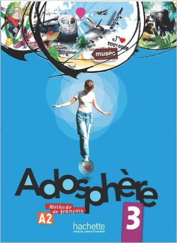 Adosphère – 3 Livre De L’Élève + Cd Audio