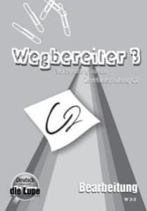 Wegbereiter 3 Bearbeitung